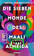 Die sieben Monde des Maali Almeida: Ausgezeichnet mit dem Booker Prize 2022