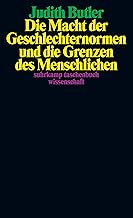 Die Macht der Geschlechternormen und die Grenzen des Menschlichen: 2422