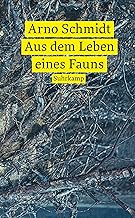 Aus dem Leben eines Fauns: Roman: 5332