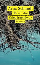 'Es ist also Krieg irgendwo': Ein Lesebuch