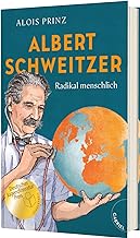 Albert Schweitzer: Radikal menschlich | Biografie über den berühmten Arzt