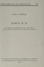 Josua 13-21: Ein Priesterschriftlicher Abschnitt Im Deuteronomistischen Geschichtswerk