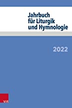 Jahrbuch Fur Liturgik Und Hymnologie, 2022