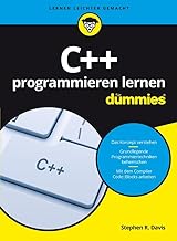 C++ programmieren lernen für Dummies