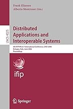 Distributed Applications and Interoperable Systems: 6th IFIP WG 6.1 International Conference, DAIS 2006 Bologna, Italy, June 14-16, 2006 Proceedings: ... DAIS 2006, Athens, Greece, June 14-16, 2006