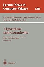 Algorithms and Complexity: Third Italian Conference, Ciac '97, Rome, Italy, March 12-14, 1997 : Proceedings