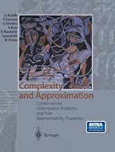 Complexity and Approximability Properties: Combinatorial Optimization Problems and Their Approximability Properties
