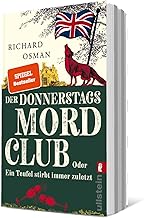 Der Donnerstagsmordclub oder Ein Teufel stirbt immer zuletzt: Kriminalroman | diese Bestseller-Reihe hält nicht nur Rekorde, sondern auch jung: 4