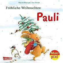 Maxi Pixi 386: Fröhliche Weihnachten, Pauli! (386)