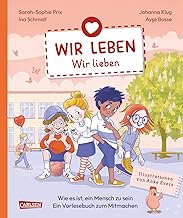 Wir leben - wir lieben: Wir leben - Band 4 - Ein interaktives Vorlesebuch zum Mitmachen