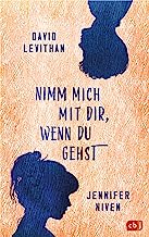 Nimm mich mit dir, wenn du gehst: Der erste gemeinsame Roman des New-York-Times-Bestseller-Dreamteams