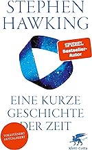 Eine kurze Geschichte der Zeit: Die Suche nach der Urkraft des Universums