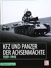 Kfz und Panzer der Achsenmächte: 1939 - 1945