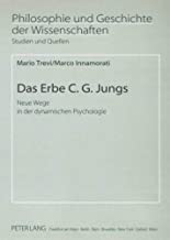 Das Erbe C. G. Jungs: Neue Wege in Der Dynamischen Psychologie: 67