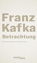 Betrachtung: Neuausgabe zum 100. Todestag | Franz Kafkas erstes Buch, das sein ganzes Werk vorwegnimmt