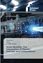 Smart Mobility: The Intersection of Electric Vehicles and Computationa