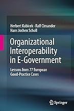 Organizational Interoperability in E-Government: Lessons from 77 European Good-Practice Cases