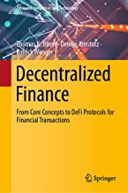 Decentralized Finance: From Core Concepts to DeFi Protocols for Financial Transactions