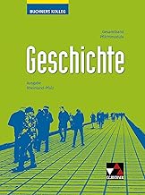 Buchners Kolleg Geschichte Rheinland-Pfalz - neu: Pflichtmodule für die gymnasiale Oberstufe