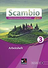 Scambio plus 3 Arbeitsheft: Unterrichtswerk für Italienisch in drei Bänden