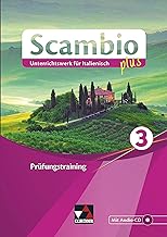 Scambio plus Prüfungstraining 3: Unterrichtswerk für Italienisch in drei Bänden