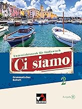 Ci siamo B GB 2: Unterrichtswerk für Italienisch