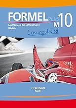 Formel PLUS Bayern LB M10: Mathematik für Mittelschulen zum LehrplanPLUS