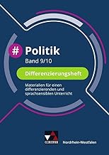 #Politik NRW Differenzierungsheft 9/10: Materialien für einen differenzierenden und sprachsensiblen Unterricht