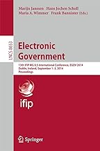 Electronic Government: 13th IFIP WG 8.5 International Conference, EGOV 2014, Dublin, Ireland, September 1-3, 2014, Proceedings: 8653