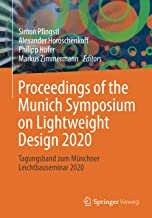 Proceedings of the Munich Symposium on Lightweight Design 2020/ Tagungsband Zum Münchner Leichtbauseminar 2020