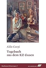 Tagebuch aus dem KZ Gusen: Herausgegeben von Pinin Carpi: 7