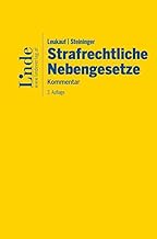 Leukauf/Steininger Strafrechtliche Nebengesetze: Kommentar