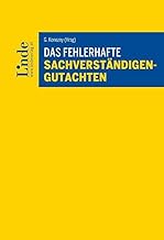 Das fehlerhafte Sachverständigengutachten