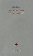 Theorie des Bösen, Theorie der Liebe: Seminar 1990-1991