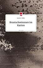Brustschwimmen im Karton. Life is a Story - story.one