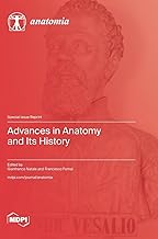 Advances in Anatomy and Its History