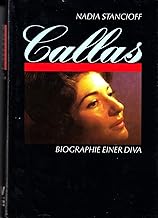 Callas. Biographie einer Diva