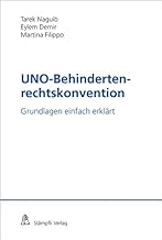 UNO-Behindertenrechtskonvention: Grundlagen einfach erklärt