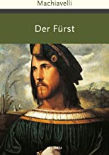 Der Fürst: Mit ausführlichen Erläuterungen von Max Oberbreyer. Aus dem Italienischen von August Wilhelm Rehberg: 242
