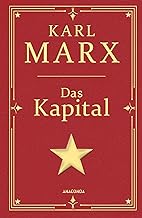 Das Kapital. Gebunden in Cabra-Leder, mit Goldprägung: Ungekürzte Ausgabe mit einem Geleitwort von Karl Korsch: 25