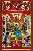 Land of Stories: Das magische Land 3 - Eine düstere Warnung