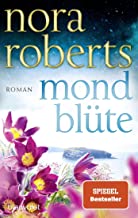 Mondblüte: Roman: 1
