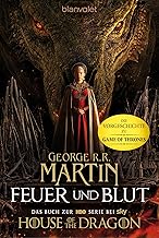 Feuer und Blut - Erstes Buch: Aufstieg und Fall des Hauses Targaryen von Westeros - Das Buch zur HBO-Serie bei SKY: House of the Dragon