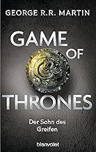 Game of Thrones: Der Sohn des Greifen - Die größte Drachen-Saga unserer Zeit! Limitierte Ausgabe - Nicht verpassen: 9