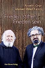 Frieden stiften, Frieden sein