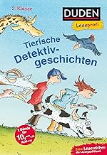 Duden Leseprofi - Tierische Detektivgeschichten, 2. Klasse (DB): Kinderbuch für Erstleser ab 7 Jahren: 32