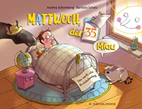 Mattwoch, der 35. Miau: Der verfluxte Bachstubentag