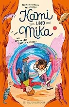 Kami & Mika – Das Geheimnis des magischen Strudels