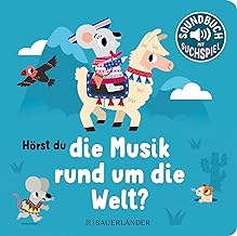 Hörst du die Musik rund um die Welt?: Soundbuch