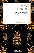 Der Goldkäfer: Unheimliche Geschichten